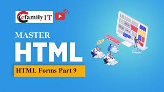 HTML Forms Part 9 - Master HTML 4 and HTML 5