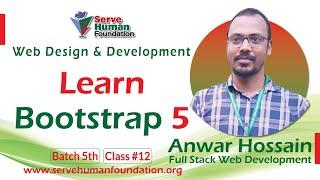 Bootstrap 5 For Beginners | Web Development | Freelancing Bangla Tutorial | Batch 5th | Class #12