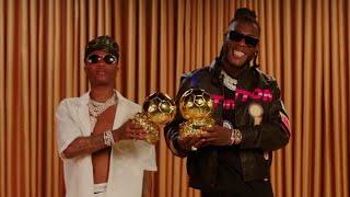 Burna Boy - B. D'OR feat. WizKid [Official Music Video]