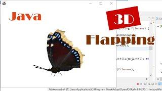 Java 3D: How to Make Flapping Butterflies (with Source Code)