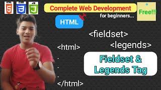 Fieldset and Legend Tag in HTML | web development tutorial