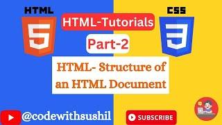 HTML- Structure of a HTML Documents || How to create a html document #codewithharry #harrybhai