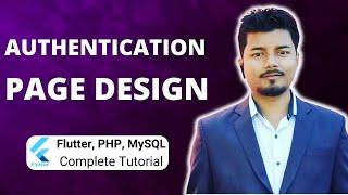 How To Design Authentication Page Using Bootstrap (Part 4) | Flutter, PHP, Mysql Tutorial Series