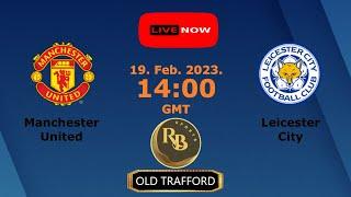 Manchester United VS Leicester City English Premier League Live Match Points Standings - RB Sports