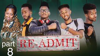 MAHDERNA - New Eritrean Drama  RE_ADMIT    ተኸታታሊት ድራማ  ሪ ኣድሚት  8ይ ክፋል