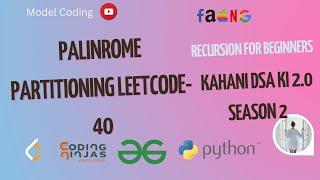 Palindrome Partitioning - Backtracking - Leetcode 131