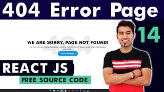 Implement 404 Error Page UI & Functionality???? React Firebase JS Website Tutorial In Hindi #14