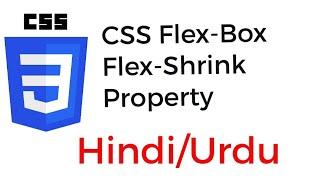 CSS Flex-Shrink Property in CSS in Hindi/Urdu