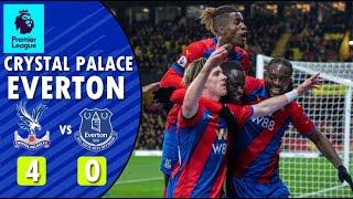 Crystal palace 4 vs 0 Everton | highlight extended premier league 2022