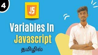 JavaScript Variables In Tamil | JavaScript Tutorial For Beginners In Tamil |