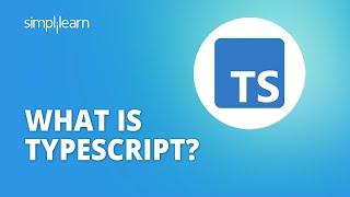 What Is TypeScript?| TypeScript Tutorial | TypeScript Tutorial For Beginners | #Shorts | Simplilearn