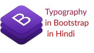 Bootstrap5 Typography in Bootstrap in Hindi/Urdu