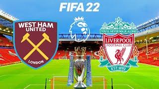 FIFA 22 | West Ham United vs Liverpool - Premier League English 2021/22 Season Full Match & Gameplay