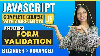 54. Form Validation | Javascript tutorial for beginners | Javascript full course