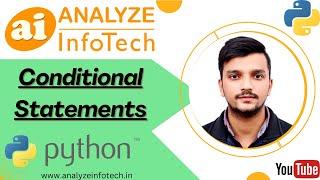 Conditional Statements in Python - Analyze InfoTech