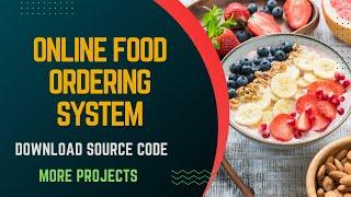 Online Food Ordering System using ASP.Net | Free Source Code | Bootstrap | HTML5 | CSS3