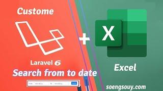 Search form to date export Excel in Laravel 6