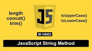 JavaScript  String Method [length, concat, trim] Tutorial in Hindi 9