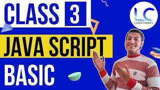 JavaScript || Variable || Class - 3 || Bangla tutorial for beginners || Listen Coders