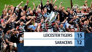 Leicester Tigers 15-12 Saracens | Late Burns kick wins it! | Gallagher Premiership Final Highlights