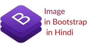 Bootstrap Image Responsive using Image-Fluid Class in Bootstrap in Hindi