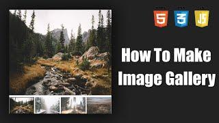 How To Make Image Gallery In Javascript || Javascript Tutorial || Javascript || Javascript Course