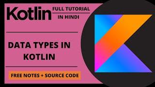 Data types in Kotlin| Kotlin complete course in hindi | #5