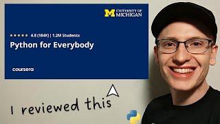 I Reviewed the Python For Everybody Specialization on Coursera by University of Michigan