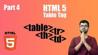 Lesson-4 | Explaning Table Tag in HTML5 | HTML5 Table Tag| HTML5 in Hindi | HTML5 for Beginners