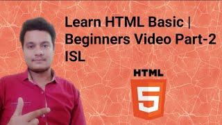 Learn HTML Basic | Beginners Video Part-2 | ISL Deaf Tutorial |