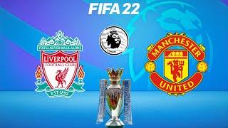 FIFA 22 | Liverpool vs Manchester United - 2021/22 English Premier League Season - Gameplay