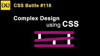 CSS Battle #118  | CSS Advanced Tutorials | csPoint web designing tutorials