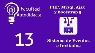 Sistema de eventos e invitados con PHP, MySQL, AJAX y Bootstrap 5 | Cap 13 - Editar invitado