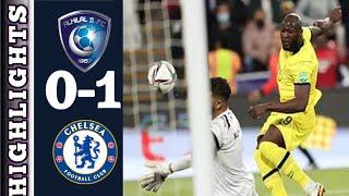 Al Hilal vs Chelsea 0-1 || Extended Highlights & All Goals 2022 HD Cup World Cup