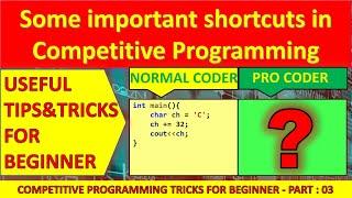 Some important shortcuts in Competitive Programming 03 | CP FOR BEGINNER #cp #shorts #codechef #long