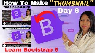 HOW TO MAKE “THUMBNAILS” USING BOOTSTRAP 5 | IMAGE SHAPES| RESPONSIVE IMAGE | CODING FOR BEGINNERS