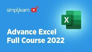 Advance Excel ????Full Course 2022 | Microsoft Excel Course | Microsoft Excel Tutorial | Simplilearn