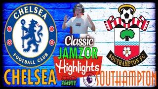 CHELSEA vs SOUTHAMPTON 3-3 Premier League Goal Highlights And Match Reaction (Jamzor Classics)