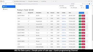 #92 Fix Date query | Simple point of sale app in php & javascript | Quick programming tutorial