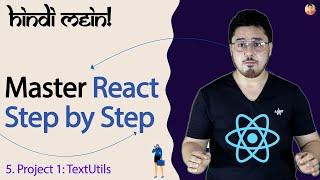 Project 1: Setup + Adding Bootstrap to React | Complete React Course in Hindi #5