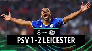 PSV vs Leicester City (1-2) | Foxes Make European History | Europa Conference League Highlights