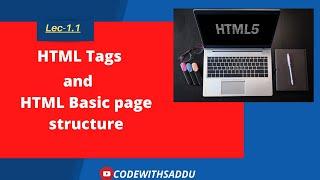 What is HTML Tag?||Basic Page Structure of HTML|| HTML Tutorial in Hindi|| HTML Page Structure & Tag