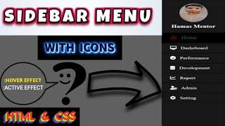 Sidebar Menu using HTML & CSS |  Side Navigation Bar With Hover Effect | Tutorial # 16