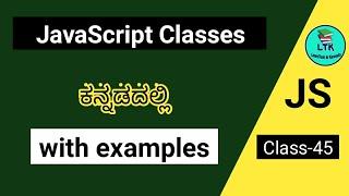 JavaScript Classes || JavaScript tutorial in Kannada || JavaScript in Kannada