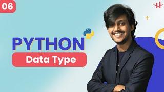 #6 Python Data Type Bangla Tutorial 2023