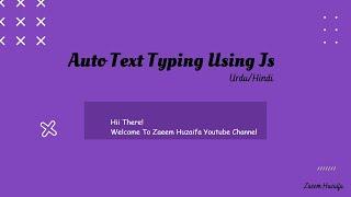 Text Typing Effect On Website Using JavaScript | Hindi/ Urdu | Tutorial for Beginners