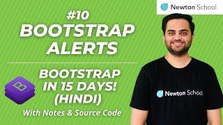 BOOTSTRAP ALERTS #10  | LEARN BOOTSTRAP IN 15 DAYS | NEWTON SCHOOL