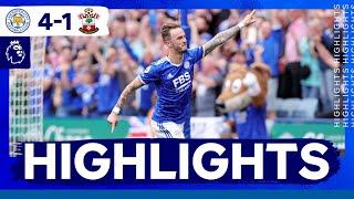 Leicester Finish Season In Style | Leicester City 4 Southampton 1 | Premier League Highlights