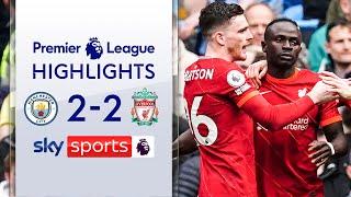 Mane equaliser keeps EPIC title race in the balance | Manchester City 2-2 Liverpool | EPL Highlights