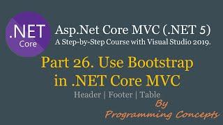 Part 26. Bootstrap in .NET Core MVC. | Header - Footer - Navbar using bootstrap. | ASPNETCoreMVC